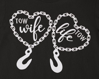 TOW LIFE | Tow Wife Svg | Wife Spouse Couple Love Digital Design | Svg | Png | Jpg | Eps | Pdf