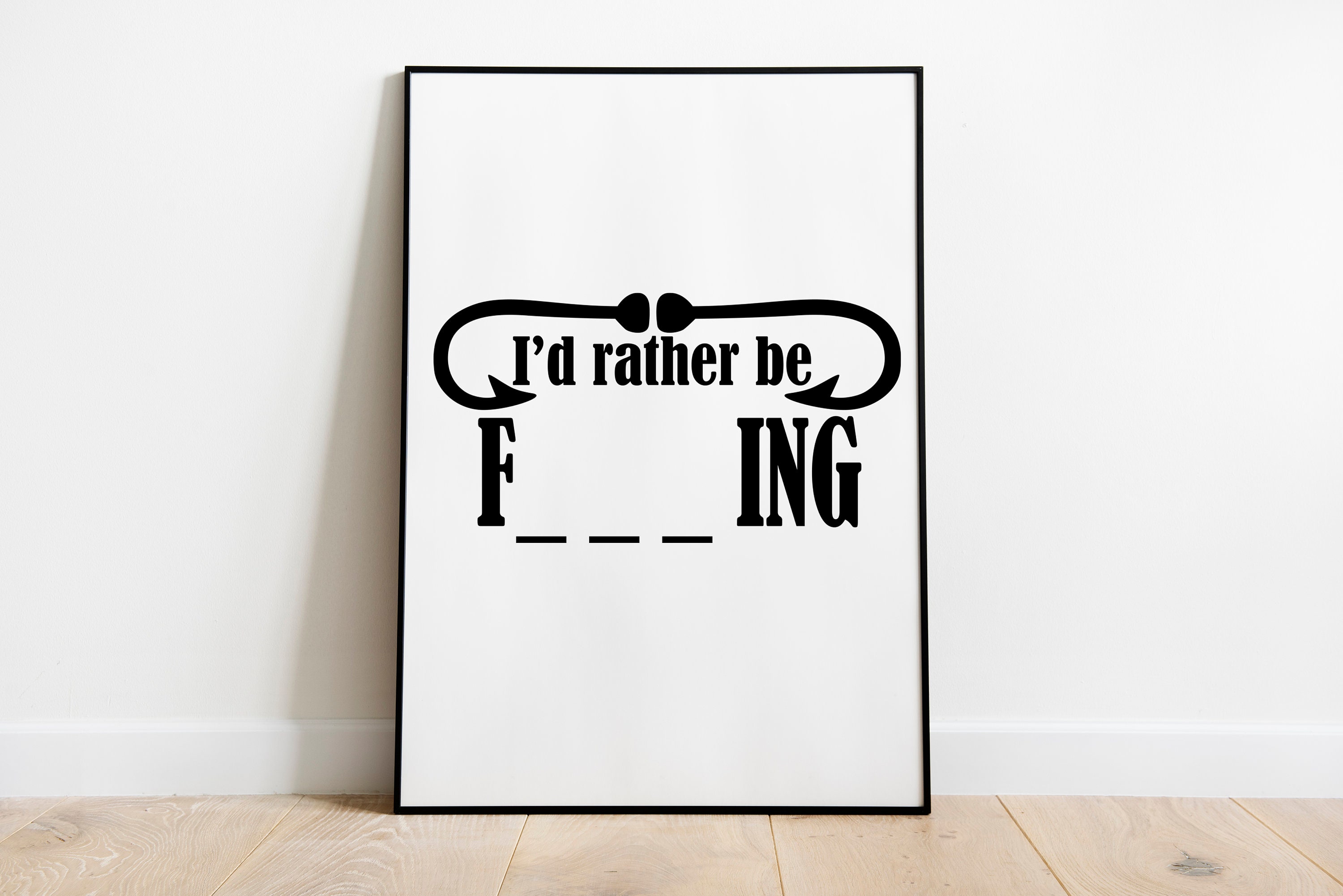 Id Rather Be F___Ing Funny Fly/Sea Fishing Fisherman T Shirt Id Rather Be F___Ing Funny Fly/Sea Fishing Fisherman T Shirt
