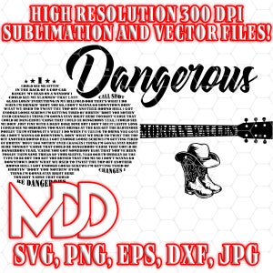 Dangerous Guitar Lyrics SVG PNG: Morgan Wallen Song (Digital Download)