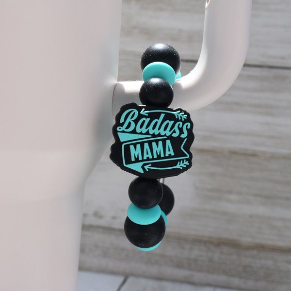Badass Mama Cup Charm, Tumblr Cup Charm, Bag Charm, Mothers Day Gift, Water Bottle Charm, Tumblr Accessories,