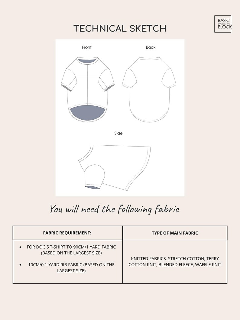 May include: A technical sketch of a dog t-shirt showing front, back, and side views. The text includes 'TECHNICAL SKETCH', 'BASIC PATTERN BLOCK', and a table listing fabric requirements of 1 yard and 0.1 yard for knitted fabrics like stretch cotton.