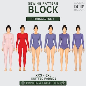 May include: A digital sewing pattern block graphic with the text "SEWING PATTERN BLOCK" and "PRINTABLE FILE". The image shows six figures in different colored bodysuits, ranging in size from XXS to 6XL. The text "KNITTED FABRICS" and "PRINTER & PROJECTOR" are also included.
