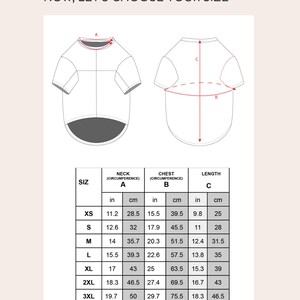 May include: A sizing chart for a pet shirt featuring two line drawings of a garment with red arrows indicating neck circumference A, chest circumference B, and length C. A table provides measurements in inches and centimeters for sizes XS to 3XL.