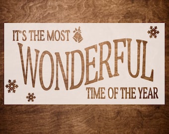 Wonderful Time of the Year Christmas Stencil,  Stencils for Wood Signs, Canvas & More (Stencil only)