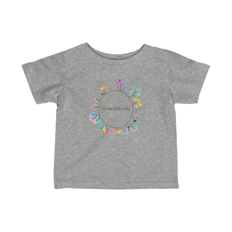 LGBT Lesbian Gay Bisexual Transgender Genderqueer community colourful Unique design friend of Dorothy Infant Fine Jersey Tee