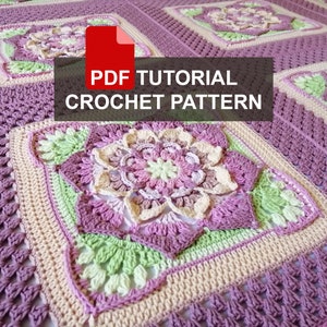 PDF tutorial crochet pattern, Flower crochet pattern, PDF lessons crochet blanket patterns, Afghan crochet pattern, square crochet pattern