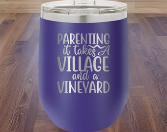 Crianza de los hijos: Se necesita un pueblo y un viñedo - Vaso de vino Polar Camel de 355 ml