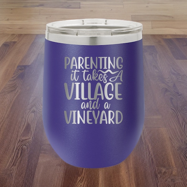 Parenting - It Takes A Village And A Vineyard - 20oz Polar Camel Tumbler