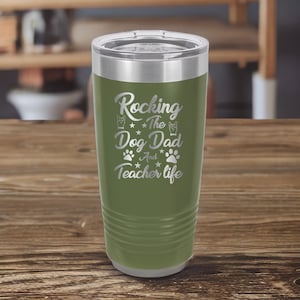 Rocking The Dog Dad And Teacher Life - 20oz Polar Camel Tumbler - Unleash Your Inner Teacher!