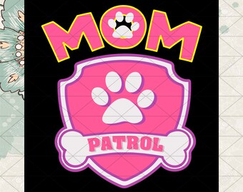 Download Mom Patrol Svg Etsy