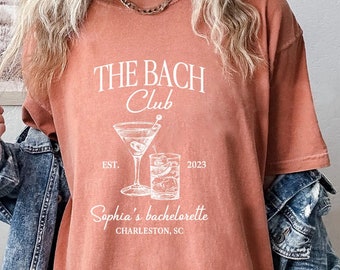 Cocktail Bachelorette Shirt, Custom Location Bachelorette Party Shirt, Bach Trip Shirt, The Bach Club Shirt, Custom Bridal Party Shirt