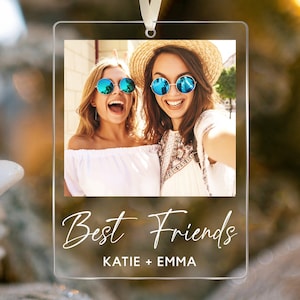 Personalized Best Friend Ornament, Custom Photo Besties Acrylic Ornament, Best Friend Christmas Gift, Sister Ornament, Friendship Keepsake