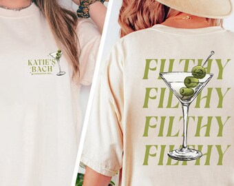 Filthy Martini Shirt, Martini Lover Gift, Bachelorette Party Shirt, Martini Bachelorette Shirt, Bridal Party Gifts, Cocktail Club Shirt