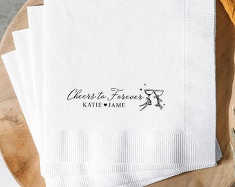 Cheers to Forever Napkins, Personalized Wedding Napkins, Wedding Cocktail Napkins, Custom Rehearsal Dinner Napkins, Engagement Party Favors