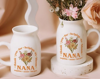 Custom Grandma Garden Vase, Nanas Flower Vase, My Favorite People Call Me Nana, Mothers Day Gifts, Grandma Ceramic Vase, Gifts For Grandma