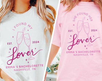 She Found Her Lover Bachelorette Shirt, Bachelorette Party Shirt, Personalized Luxury Bach Shirt, Bridal Party Gifts, Social Club Shirt