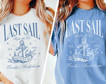 Beach Bachelorette Party Shirts, Nautical Bachelorette Shirt, Last Sail Before The Veil, Bridal Party Gifts, Cruise Bachelorette Shirts