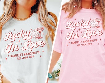 Bachelorette Party Shirt, Las Vegas Bachelorette Shirts, Lucky in Love Bride Shirts, Custom Luxuxy Bachachelorette Merch, Bridesmaid Gifts