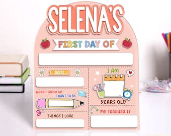 Customized First And Last Day School Sign, Back to School Acrylic Sign, Kindergarten 1st Day of School Sign, First Day School School Board