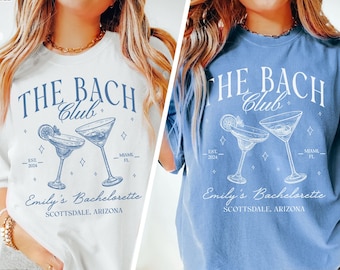 Bachelorette Party Shirts, The Bach Club Bachelorette Shirts, Custom Location Bach Shirt, Personalized Luxury Bachelorette, Bridesmaid Shirt