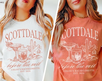 Bachelorette Party Shirts, Scottsdale Bachelorette Shirt, Personalized Luxury Bachelorette, Bridal Party Gifts, Scottdale Before the Veil