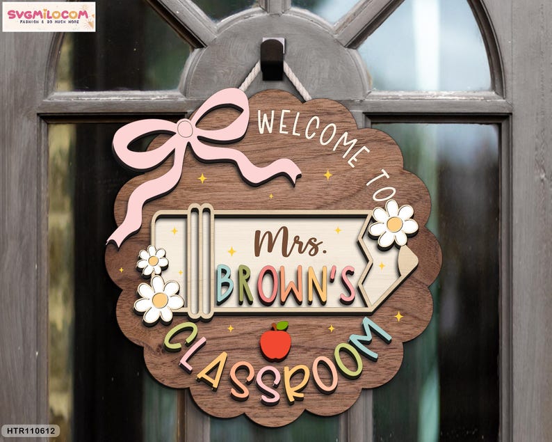 Custom Teacher Door Sign, Classroom Decor, Back To School Gift, Custom Teacher Name Door Hanger, Teacher Gift, Welcome Classroom Sign image 3