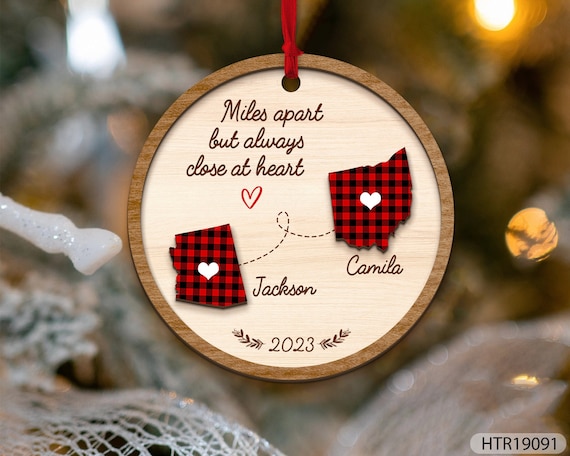 Long Distance Relationship Ornament, Couples Christmas Ornament, Couple Ornament, Friend Ornament, Miles Apart Ornament, Christmas Gifts