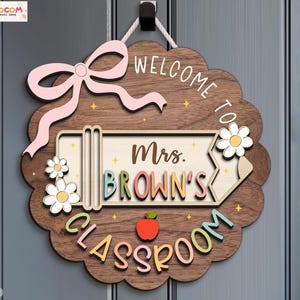 Custom Teacher Door Sign, Classroom Decor, Back To School Gift, Custom Teacher Name Door Hanger, Teacher Gift, Welcome Classroom Sign image 9