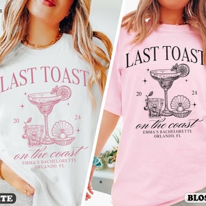 Last Toast On The Coast Shirt, Beach Bachelorette Party Shirt, Bach Club Shirt, Coastal Bachelorette Shirt, Personalized Luxury Bachelorette image 4