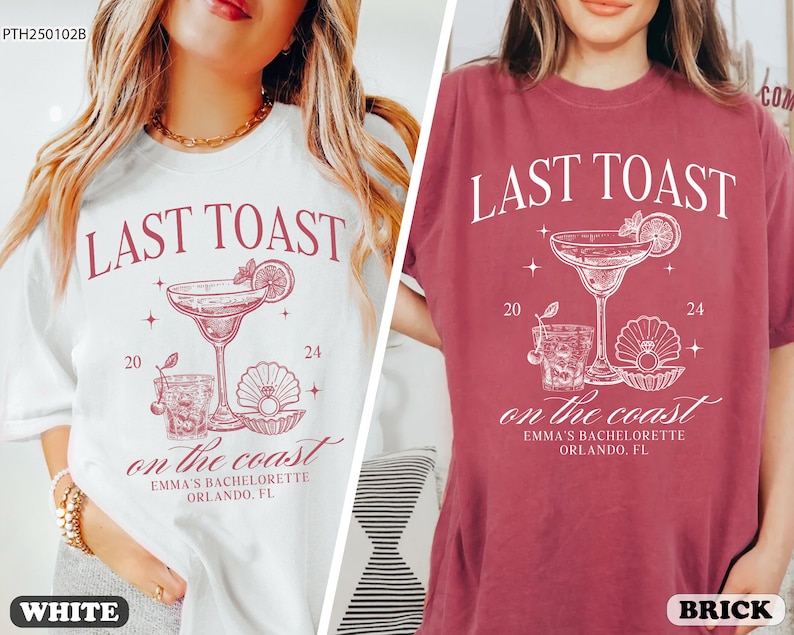 Last Toast On The Coast Shirt, Beach Bachelorette Party Shirt, Bach Club Shirt, Coastal Bachelorette Shirt, Personalized Luxury Bachelorette image 3