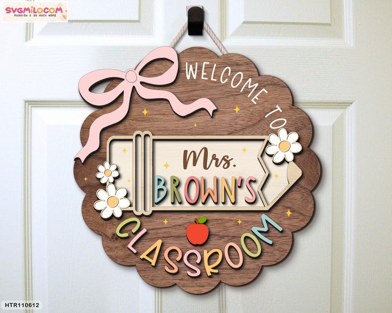 Custom Teacher Door Sign, Classroom Decor, Back To School Gift, Custom Teacher Name Door Hanger, Teacher Gift, Welcome Classroom Sign image 1