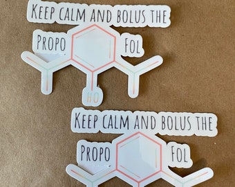Propofol Sticker | Veterinary Medicine, Nurse Anesthesia Gift