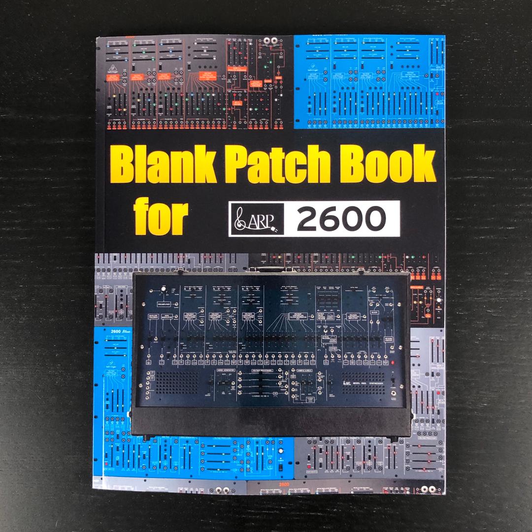 Blank Patch Book for Arp 2600 : Blank Patch Sheets Notebook | 8,5 » x 11 » A4 Large Notebook , 134 Pages |