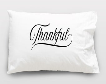 Expression Pillowcase - Thankful - Grateful - Blessed - Satin Pillowcase - Microfiber Pillowcase - Express Yourself - Positive Vibes