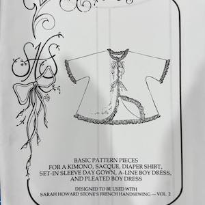 May include: A vintage sewing pattern package labeled "PATTERN PACKAGE 2." The package features a line drawing of a kimono, sacque, diaper shirt, day gown, and boy dress. Text includes "BASIC PATTERN PIECES" and "SARAH HOWARD STONE'S FRENCH HANDSEWING - VOL. 2."