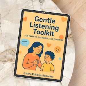Könnte beinhalten: Ein digitales Tablet zeigt das Cover des "Gentle Listening Toolkit" für Eltern, Erziehungsberechtigte und Lehrer. Das Cover zeigt eine Illustration eines Elternteils und eines Kindes mit Text, dekorativen Herzen und einem Smiley. Der Name des Autors steht unten.