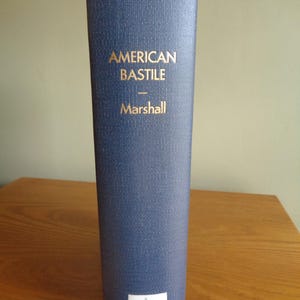 American History | Bastille A History of the Illegal Arrests and Imprisonment of American Citizens During the Late Civil War | 1875 | Gift
