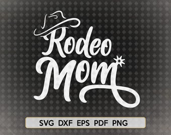 Download Rodeo Mom Svg File Etsy