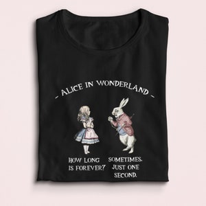 Alice in Wonderland Shirt, How Long is Forever? Quote Tshirt, Mad Hatter Tea Party, Cheshire Cat Tee, Wonderland Gift, We&#39;re All Mad