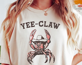 Chemise crabe Yee Claw Yee Haw, t-shirt couleurs confort, chemise meme cowboy crabe, t-shirt sarcastique, chemise unisexe drôle, cadeau t-shirt Far West