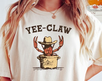 Maglietta Yee Claw Crawfish: maglietta divertente con meme da cowboy