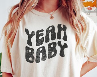 Comfort Colors "Yeah Baby" Retro Graphic Tee, Boho Festival Shirt