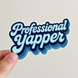 Professionele sticker Yapper, grappig moedercadeau, sarcastische moeder Y2K retro vintage memestickers