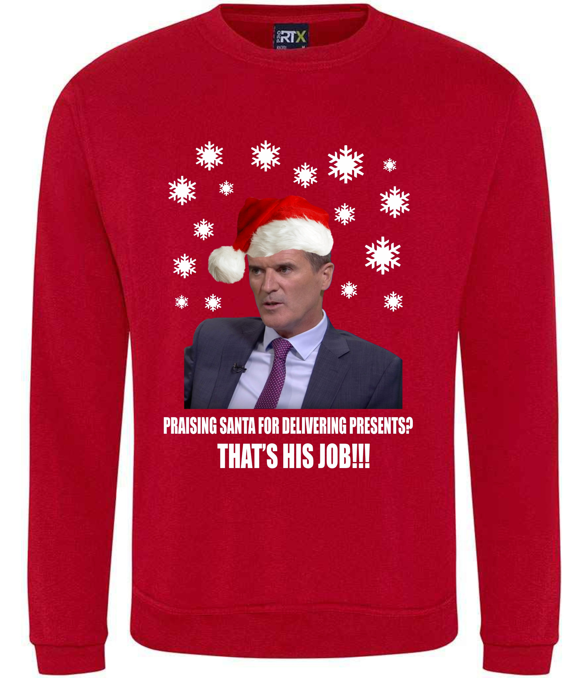 Discover Praising Santa For Delivering Presents, That's His Job, Roy Keane Funny Christmas sweater