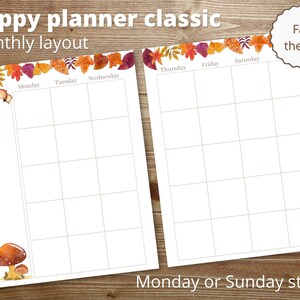 May include: Printable monthly planner page with a fall theme. The page has a border of colorful autumn leaves and the days of the week are labeled. The text "Fall theme" is in a circle at the top right corner of the page. The text "Monday or Sunday start" is at the bottom of the page.