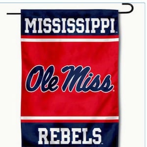 Ole Miss Yard Flag  - 2 Sided // 12 x 18 (Flag Pole Not Included) -Mississippi Yard Flag / Ole Miss Rebels