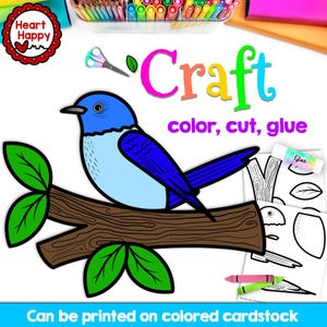May include: A blue bird illustration perched on a brown branch with green leaves. The word "Craft" is in colorful letters, with the text "color, cut, glue" below. Includes a glue stick, crayons, and paper cutouts. Text: "Can be printed on colored cardstock."