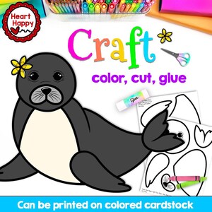 May include: A craft project featuring a cartoon seal with a flower, the word "Craft" in colourful letters, and the text "color, cut, glue." Includes a glue stick, scissors, and printable seal parts. The text "Can be printed on coloured cardstock" is also present.