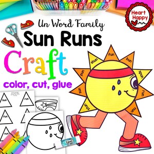 May include: A printable craft activity for kids featuring a yellow sun with a red headband running with a red shoe on each foot. The sun has a smiling face with two black eyes and three blue raindrops. The sun has eight rays, each with a word ending in "un" written on it. The words are "sun", "stun", "shun", "pun", "fun", "bun", "run", and "spun". The craft includes a printable template of the sun and a separate template of a sun with a blank face for coloring.