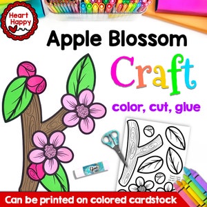 May include: A printable craft activity for kids featuring an apple blossom tree. The craft includes a branch, leaves, and flowers to color, cut, and glue together. The text "Apple Blossom Craft" and "color, cut, glue" is included in the image. The image also includes a glue stick and scissors.